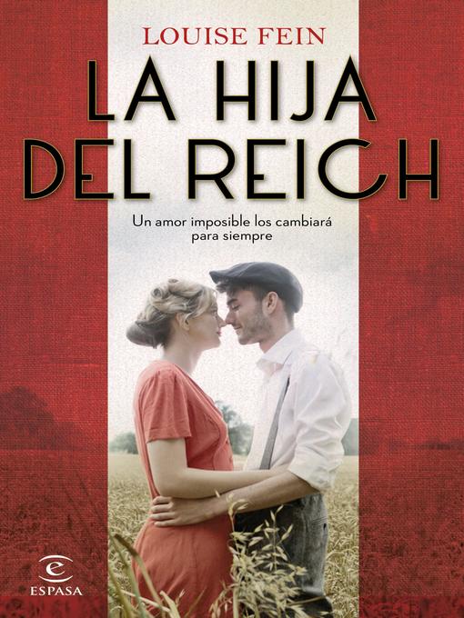 Title details for La hija del Reich by Louise Fein - Available